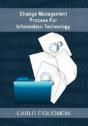 Change Management Process For Information Technology - Preview