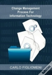 Capa do artigo Change Management Process For Information Technology