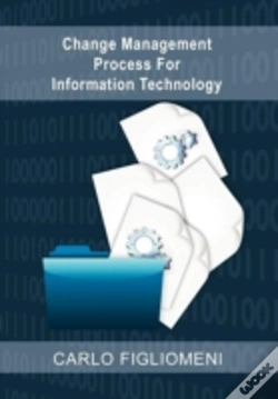 Capa do artigo Change Management Process For Information Technology