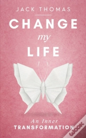 Capa do artigo Change My Life: An Inner Transformation