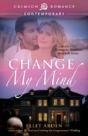 Change My Mind - Preview
