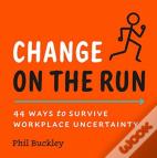 Change On The Run