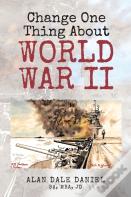 Change One Thing About World War Ii