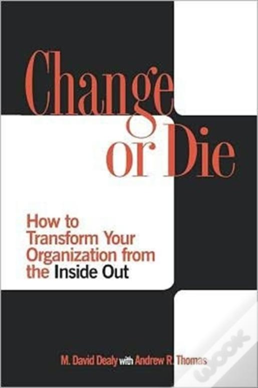 Change Or Die