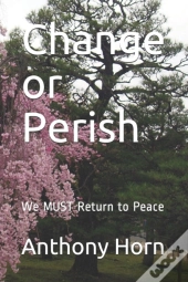 Change Or Perish