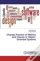 Change Proness Of Metrics And Classes In Object-Oriented Systems
