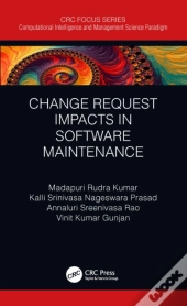 Change Request Impacts In Software Maintenance