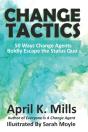 Change Tactics - Preview