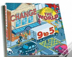 Capa do artigo Change The World 9 To 5: 50 Ways To Change The World At Work