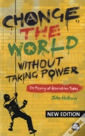 Capa do artigo Change The World Without Taking Power