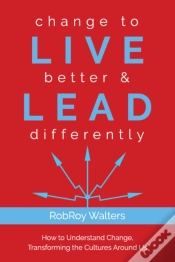 Capa do artigo Change To Live Better & Lead Differently