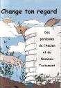 Change Ton Regard - Livret Du Catéchète - Preview
