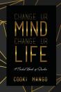 Change Ur Mind Change Ur Life - Preview