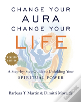Change Your Aura, Change Your Life