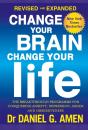 Change Your Brain, Change Your Life: Revised And Expanded Edition - Preview