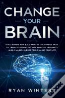 Change Your Brain