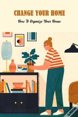 Capa do artigo Change Your Home