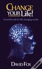 Change Your Life!