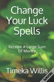 Capa do artigo Change Your Luck Spells