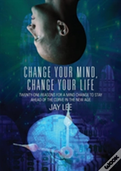 Capa do artigo Change Your Mind, Change Your Life