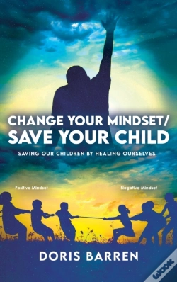 Capa do artigo Change Your Mindset / Save Your Child