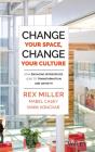 Change Your Space, Change Your Culture - Preview