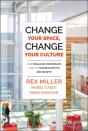 Change Your Space, Change Your Culture - Preview