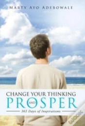 Capa do artigo Change Your Thinking And Prosper: 365 Da