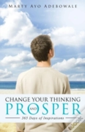 Capa do artigo Change Your Thinking And Prosper: 365 Da