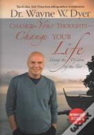 Change Your Thoughts Change Your Life