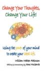 Change Your Thoughts, Change Your Life - Preview