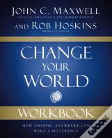 Change Your World Workbook