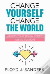 Capa do artigo Change Yourself, Change The World