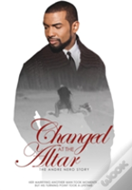Changed At The Altar