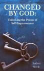Changed By God: Unlocking The Prison Of - Preview