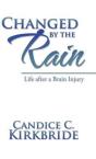 Changed By The Rain - Preview