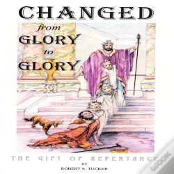 Capa do artigo Changed From Glory To Glory