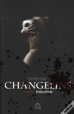 Capa do artigo Changelin T.1 ; Évolution