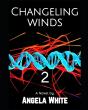 Changeling Winds - Preview