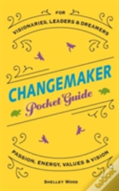 Changemaker Pocket Guide
