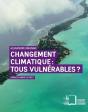 Changement Climatique : Tous Vulnérables ? - Preview