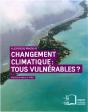 Changement Climatique : Tous Vulnérables ? - Preview