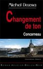Changement De Ton À Concarneau - Preview