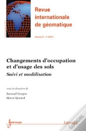 Changement D'Occupation Et D'Usage Des Sols Suivi Et Modelisation Revue Internationale De Geomatique