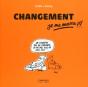 Changement, Je Me Marre !!! - Preview