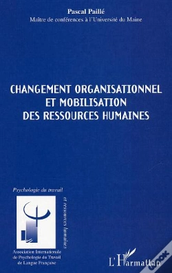 Capa do artigo Changement Organisationnel Et Mobilisation Des Ressources Humaines