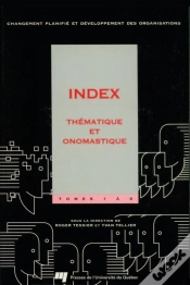 Capa do artigo Changement Planifie Et Developpement Des Organisations. Index Thematique Et Onomastique