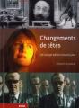 Changements De Têtes : De Georges Méliès À David Lynch - Preview