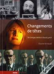 Capa do artigo Changements De Têtes : De Georges Méliès À David Lynch