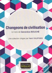 Capa do artigo Changeons De Civilisation